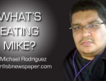 What's Eating Mike?